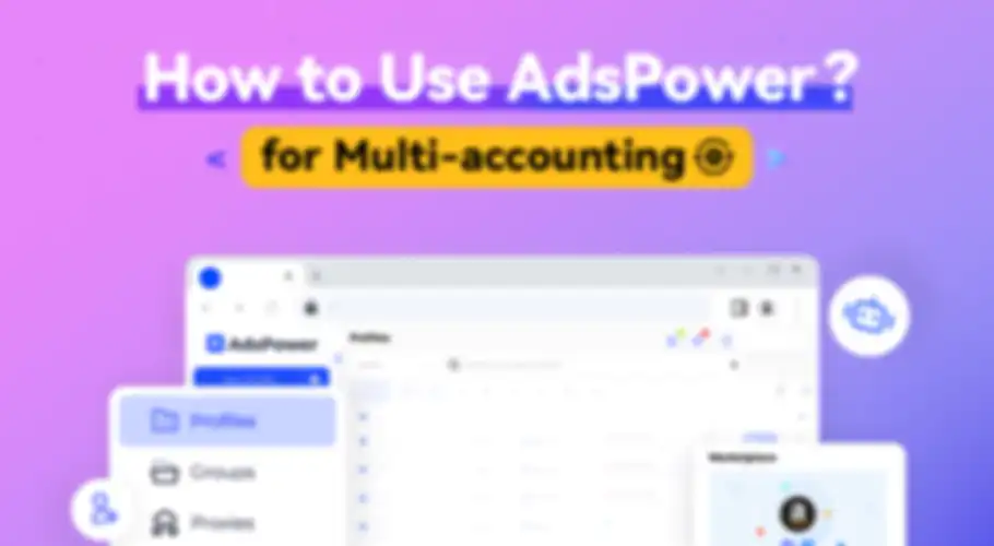 Take A Close Look At AdsPower